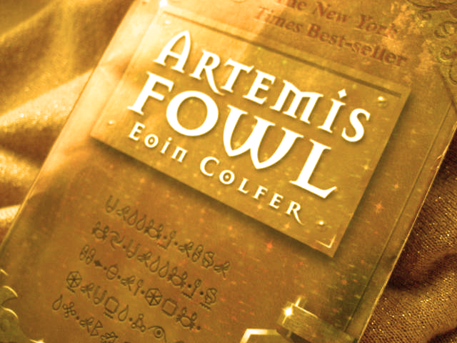 Artemis Fowl (by Eoin Colfer)