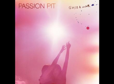 “Gossamer” by Passion Pit