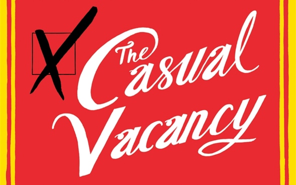 “Casual Vacancy” by J.K. Rowling