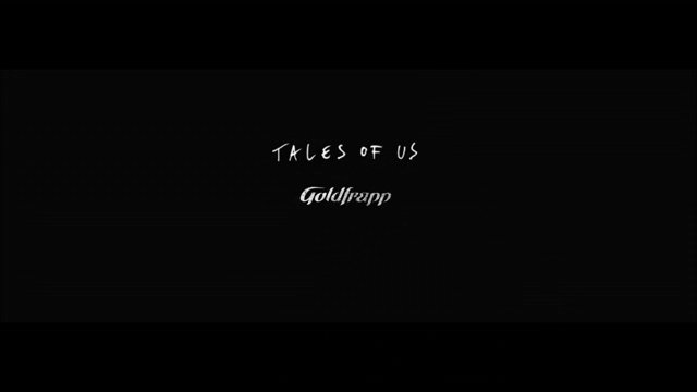 Album Keenam Goldfrapp : Tales of Us