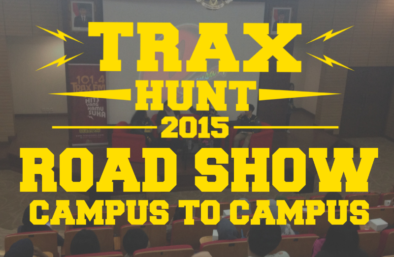 #TraxHunt2015 Road Show Campus To Campus!
