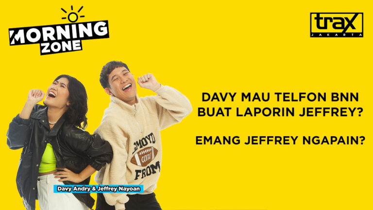 Morning Zone: Davy Mau Cepuin Jeffrey Ke BNN!