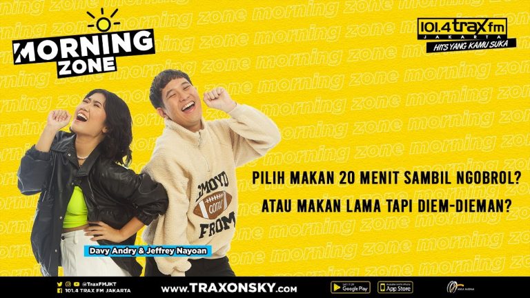 Morning Zone: Pilih Makan 20 Menit Sambil Ngobrol Atau Lama Tapi Diem-Dieman?